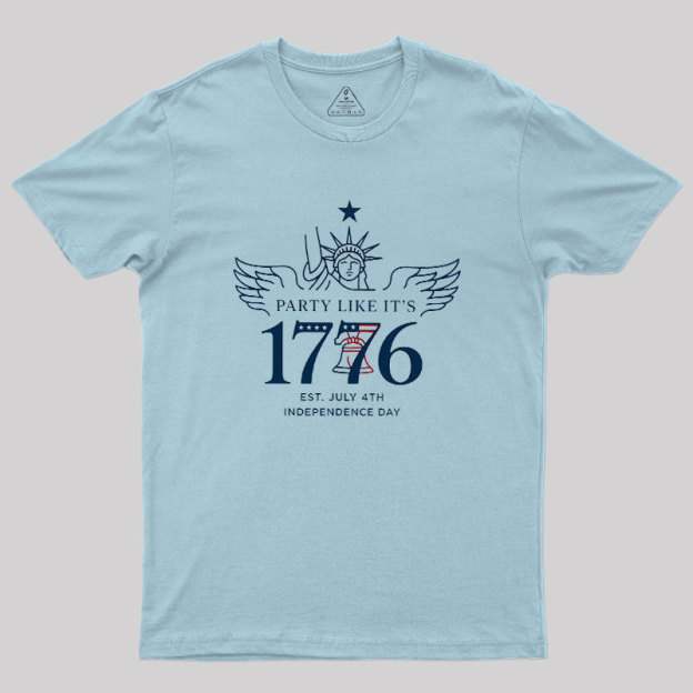 Party Like It's 1776 Geek T-Shirt
