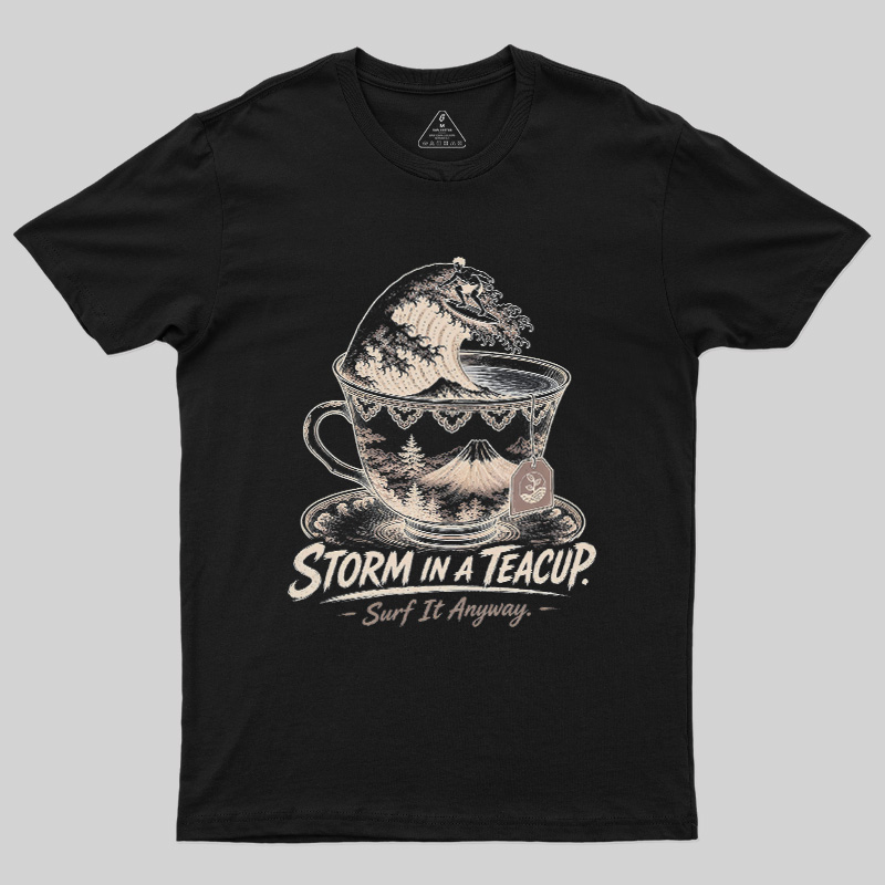 Storm In A Teacup Geek T-Shirt