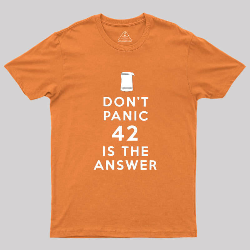 42 is Answer Geek T-Shirt