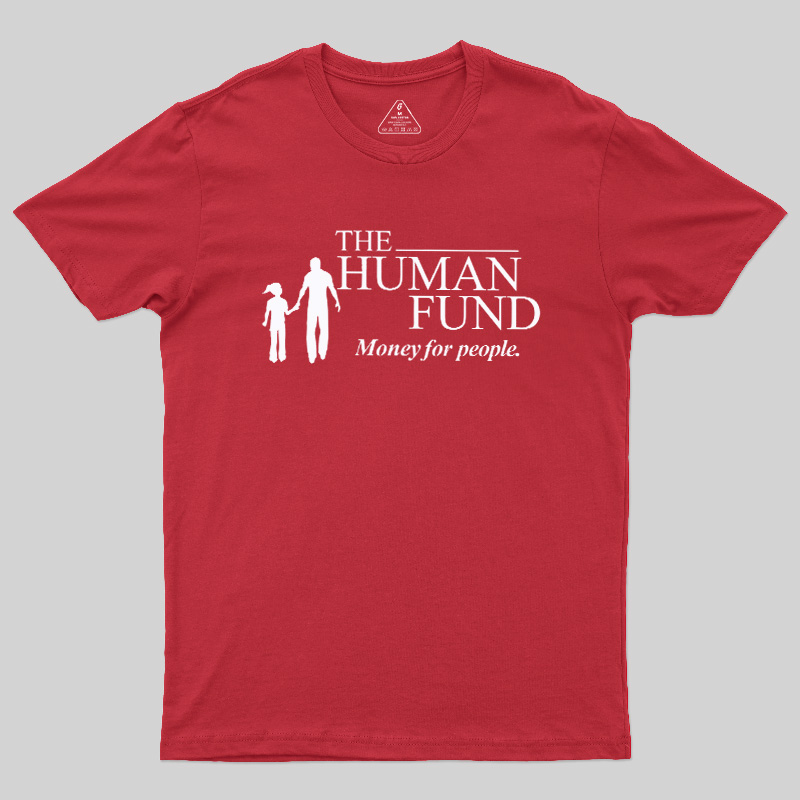 Generic Charity Money For People Geek T-Shirt