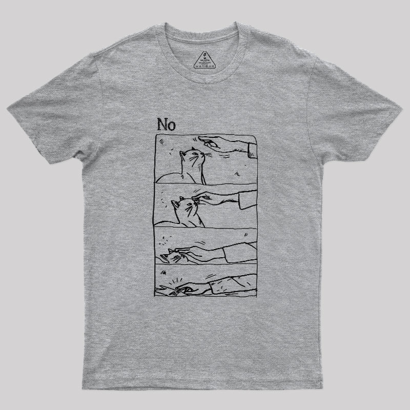 Cat Says No Geek T-Shirt