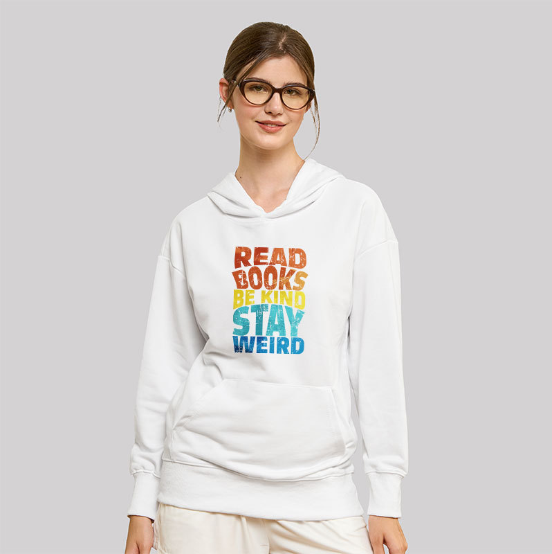 Read Books Be Kind Geek Hoodie