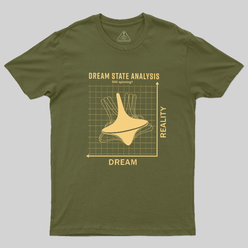 Dream State Analysis Geek T-Shirt