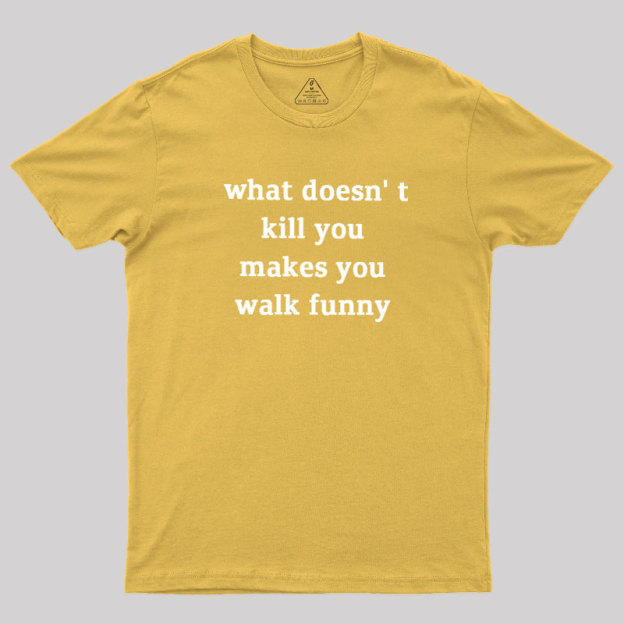 Walk Funny Geek T-Shirt