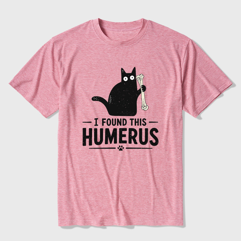 I Found This Humerus Ultra Soft Heather Tee