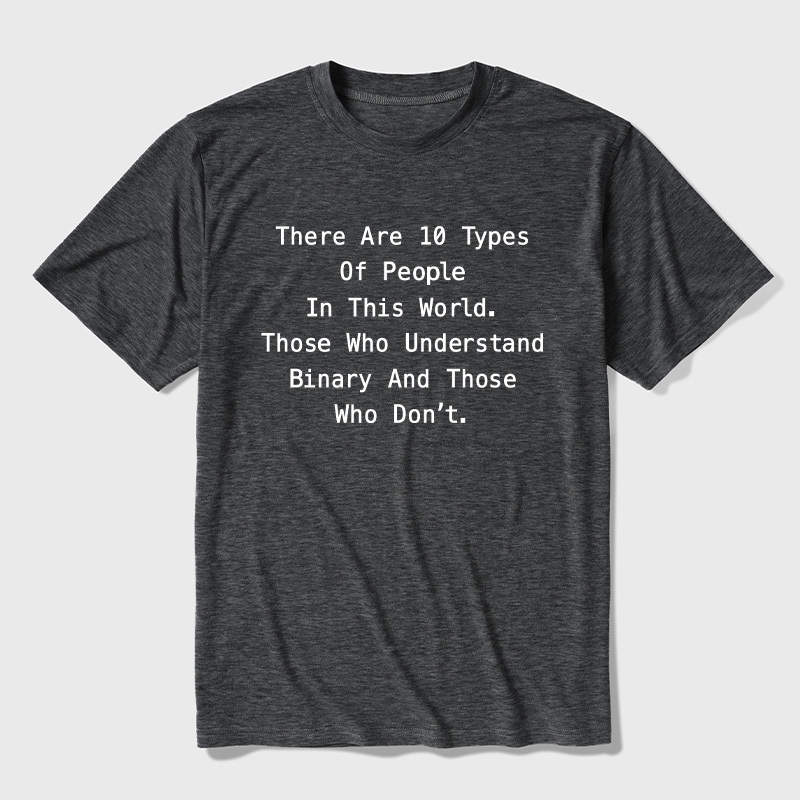 There are 10 Types of People Funny Programming Ultra Soft Heather Tee