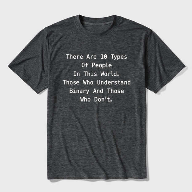 There are 10 Types of People Funny Programming Ultra Soft Heather Tee