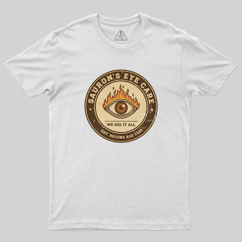 Sauron��s Eye Care Geek T-Shirt