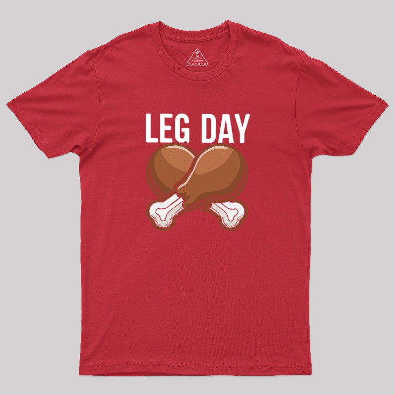 Leg Day Geek T-Shirt