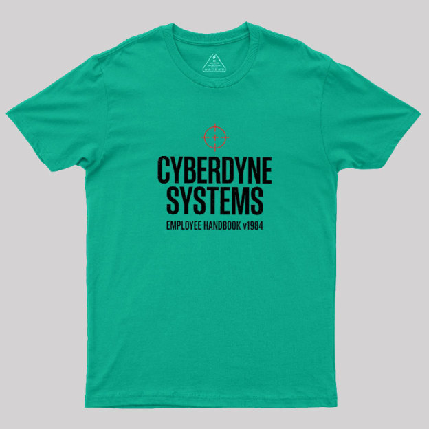 Cyberdyne Systems Employee Handbook Geek T-Shirt