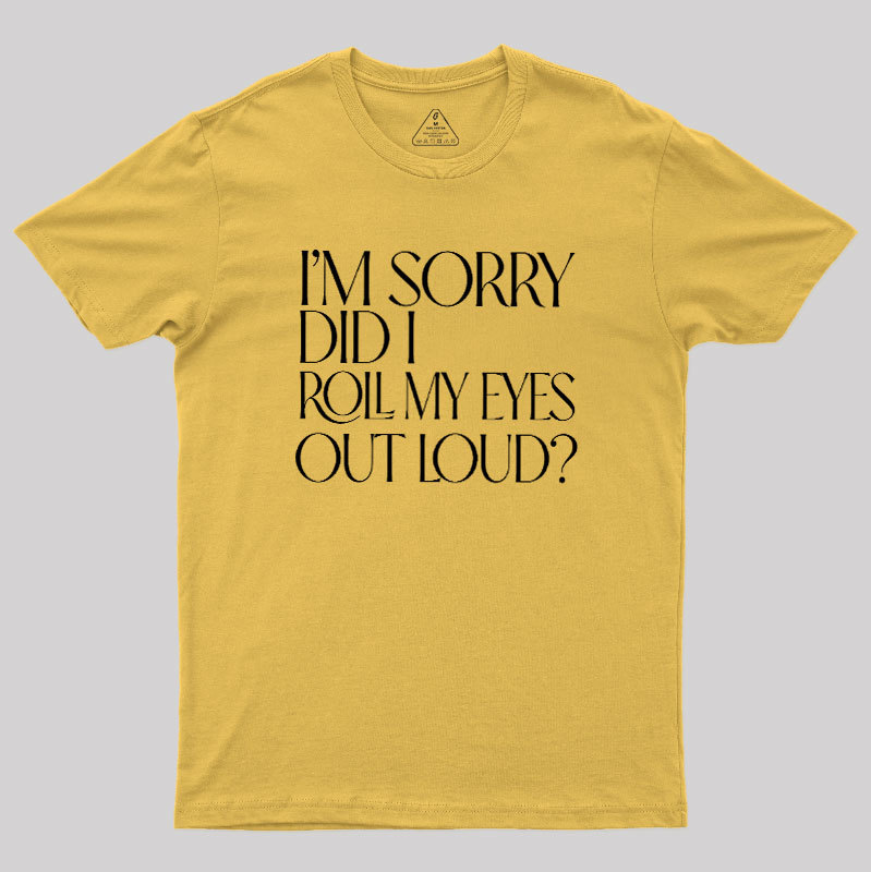 Eye Roll Humor Geek T-Shirt