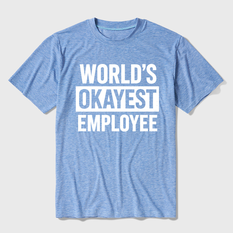 World's Okayest Employee Ultra Soft Heather Tees