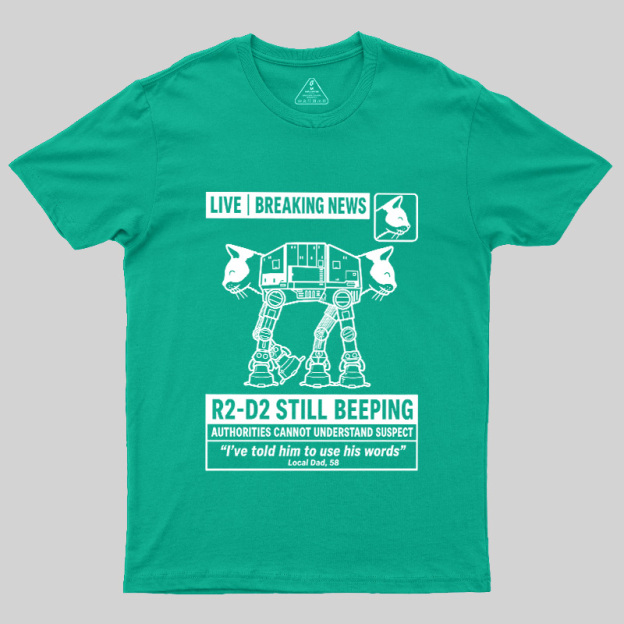 Cat Walker Still Beeping Geek T-Shirt