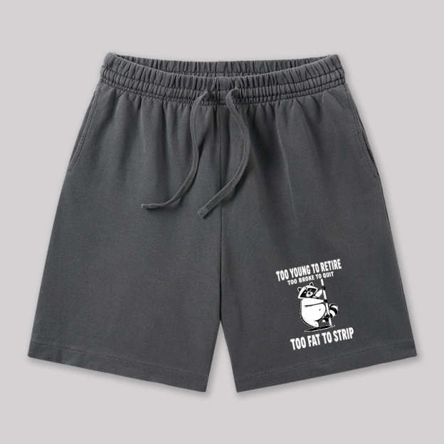 Too Fat To Strip Geeky Washed Shorts