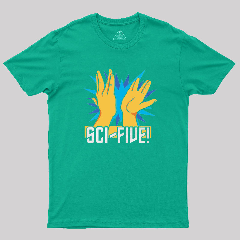 Sci-Five! Geek T-Shirt