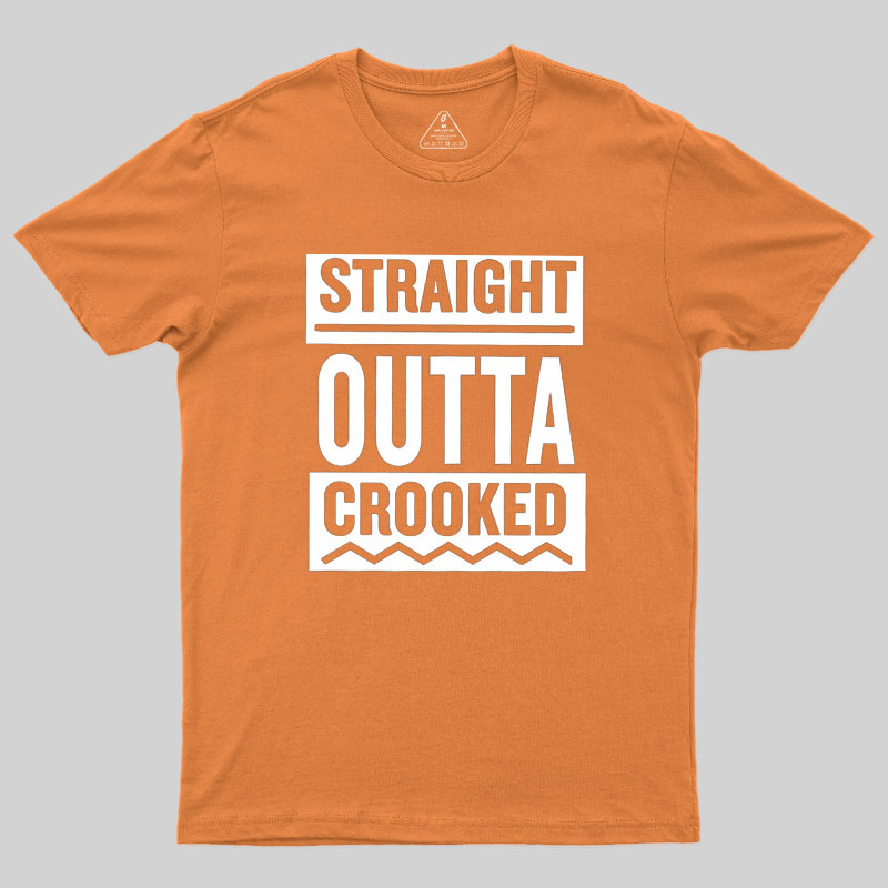 Straight Outta Crooked Geek T-Shirt