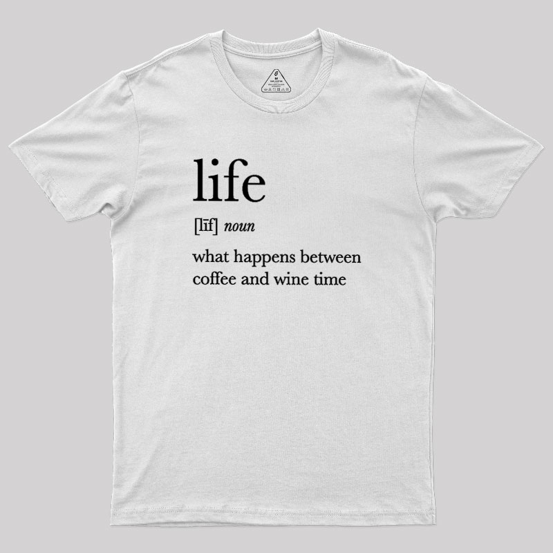 Definition Of Life Geek T-Shirt