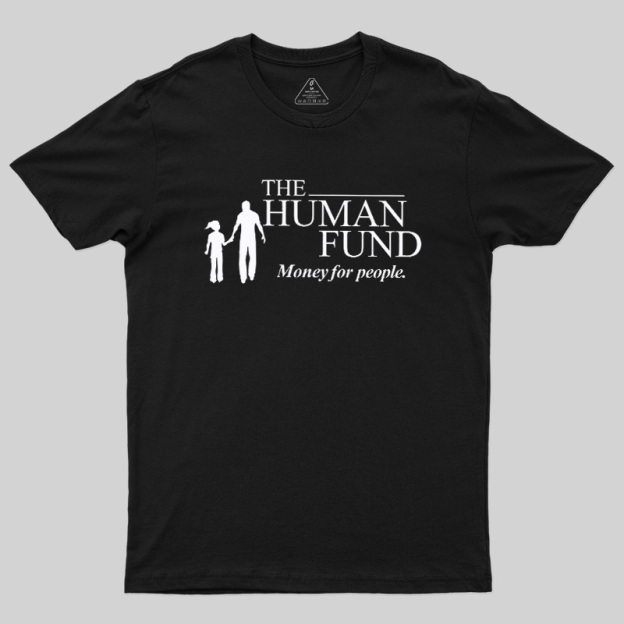 Generic Charity Money For People Geek T-Shirt