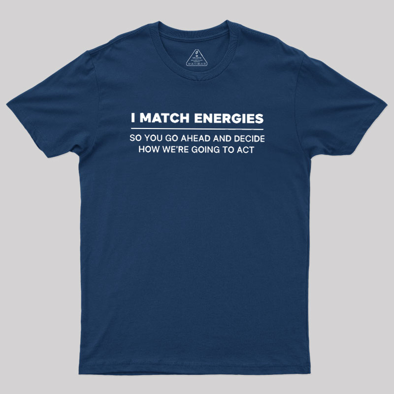 Energy Mirror Geek T-Shirt