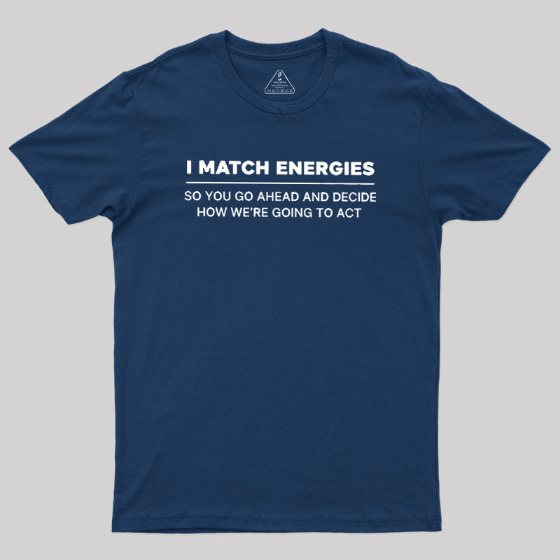 Energy Mirror Geek T-Shirt
