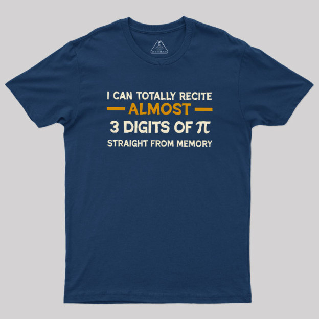 3 Digits Of Pi Geek T-Shirt