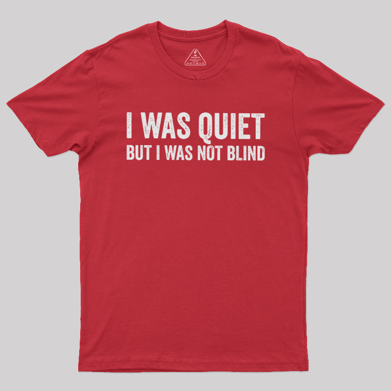 Silent Observation Geek T-Shirt
