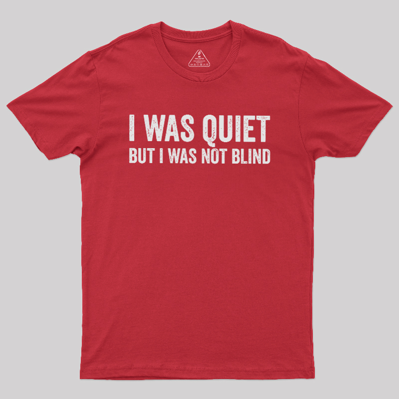 Silent Observation Geek T-Shirt
