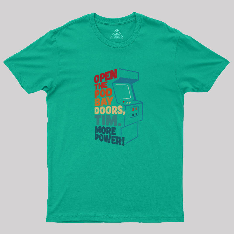 More Power Geek T-Shirt