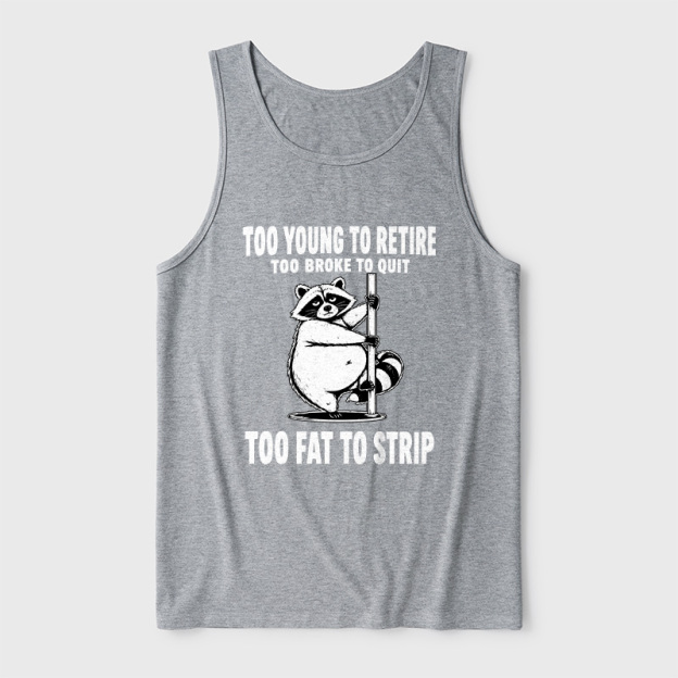 Too Fat To Strip Ultra Soft Heather Tank