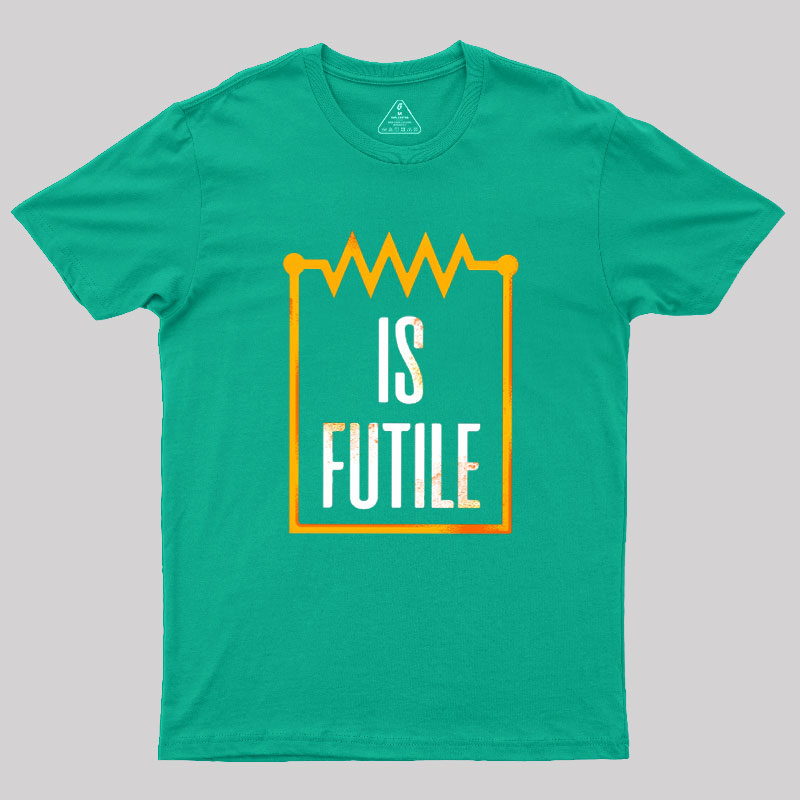 Resistor Is Futile Geek T-Shirt