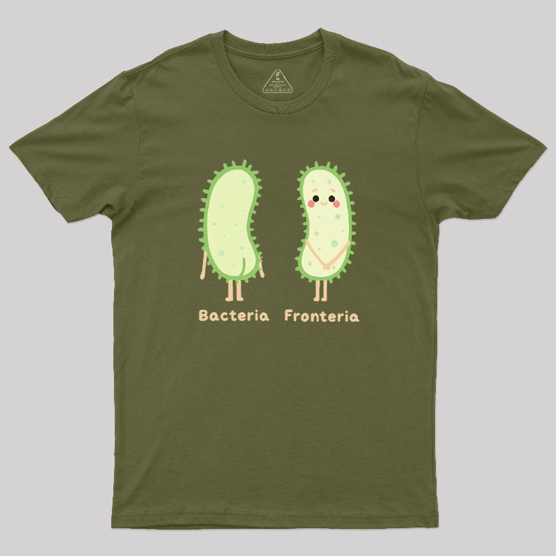 Bacteria- fronteria Geek T-Shirt