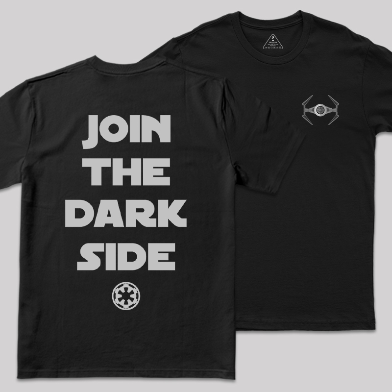 Join The Dark Side Front and Back Printing  Geek T-Shirt