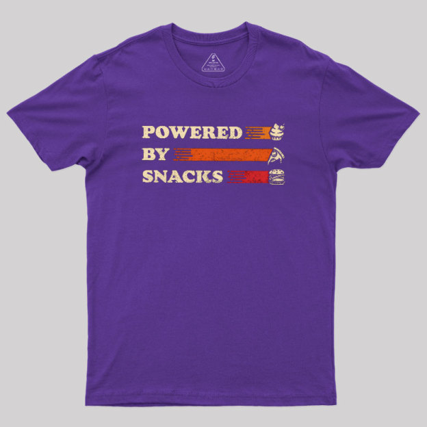 Powered by Snacks Geek T-Shirt