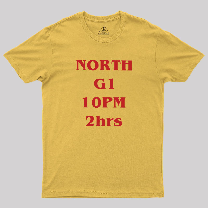 NORTH G1 10PM 2h Geek T-Shirt