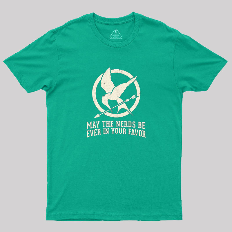 Nerds Favor You Geek T-Shirt