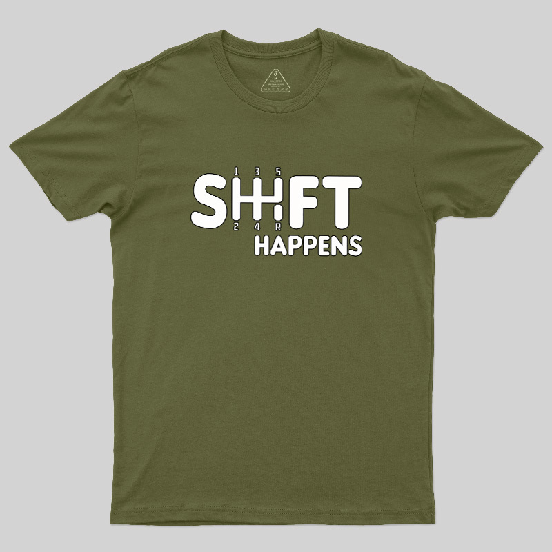 Shift Happens Keyboard Geek T-Shirt