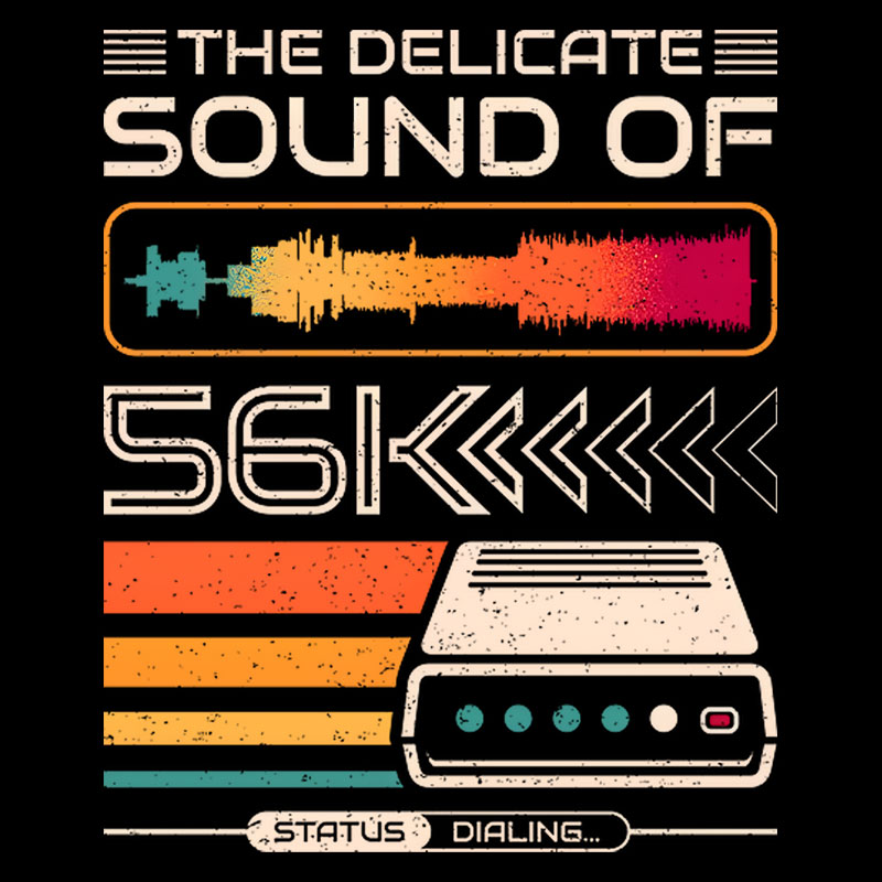Delicate Sound of 56K Retro Modem Geek T-Shirt