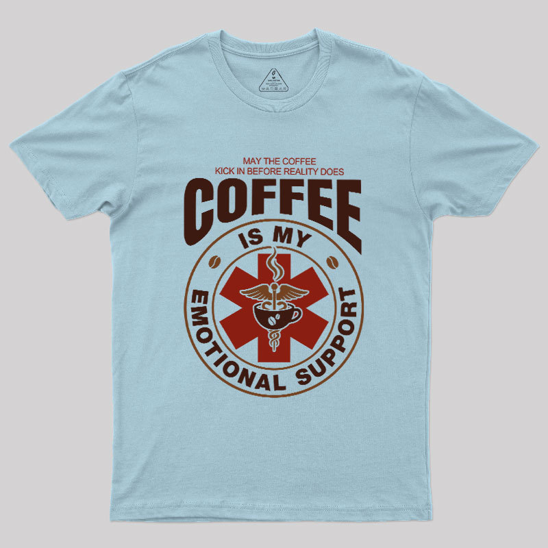 COFFEE IS MY EMOTIONAL Geek T-Shirt