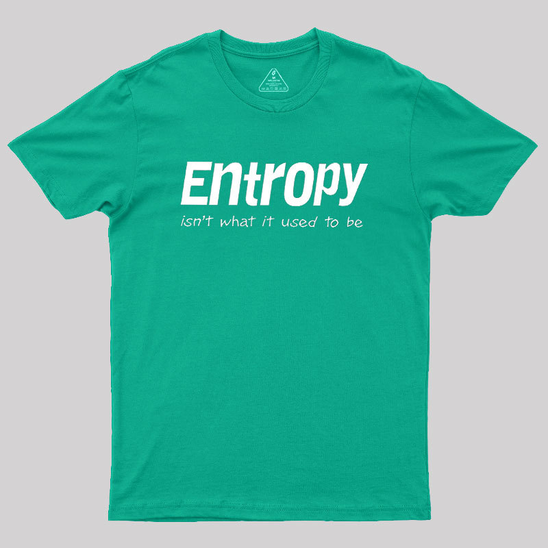 Entropy Geek T-Shirt