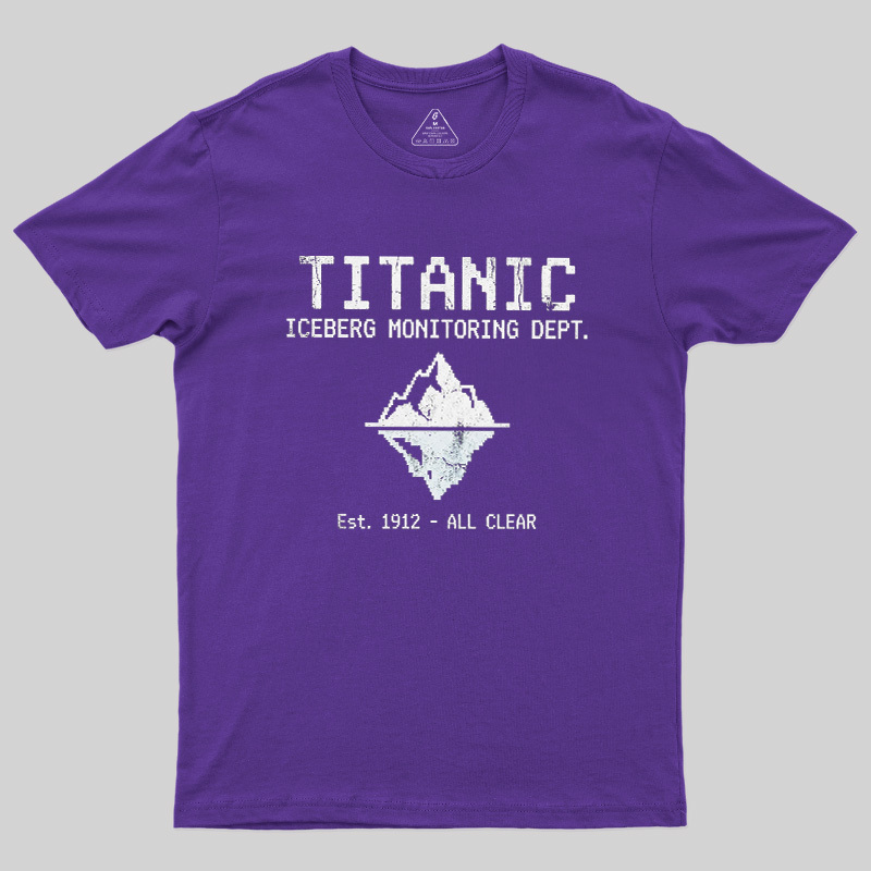 Titanic Iceberg Monitoring Dept Geek T-Shirt