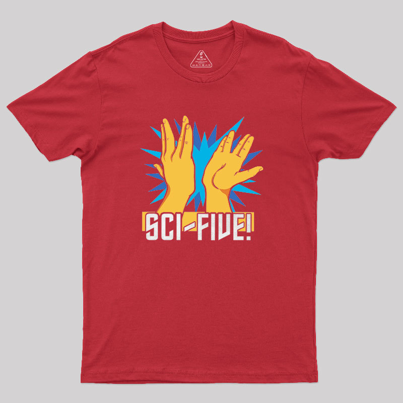 Sci-Five! Geek T-Shirt