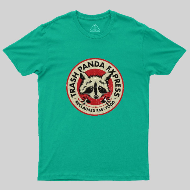 Trash Panda Express Geek T-Shirt