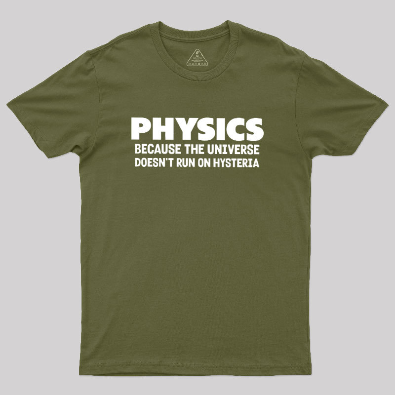 Physics Humor Geek T-Shirt