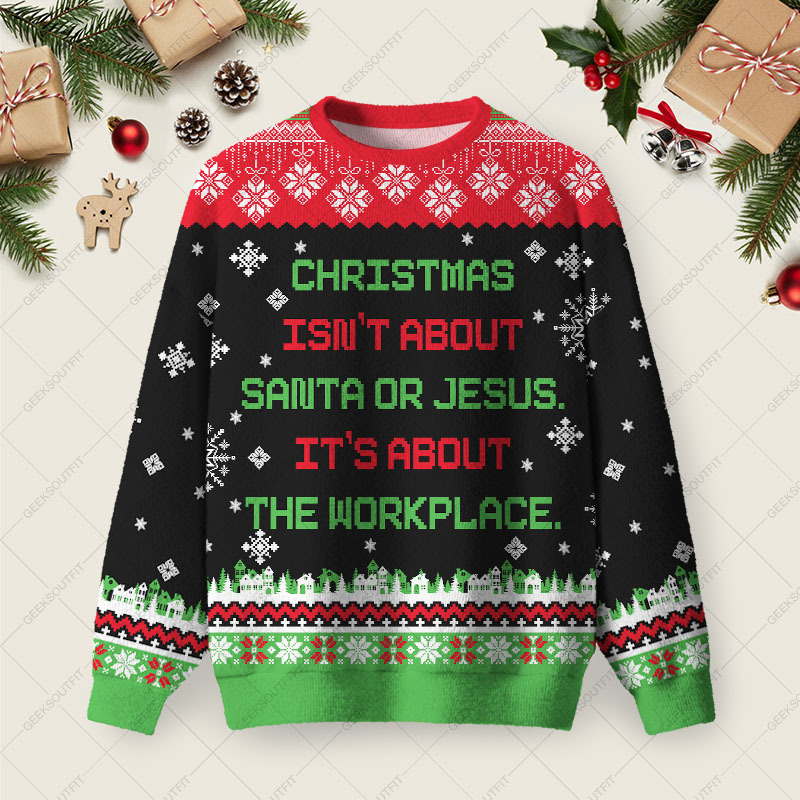 Geeksoutfit It's About The Workplace Ugly Christmas Fuzzy Fleece Sweatshirt for Sale