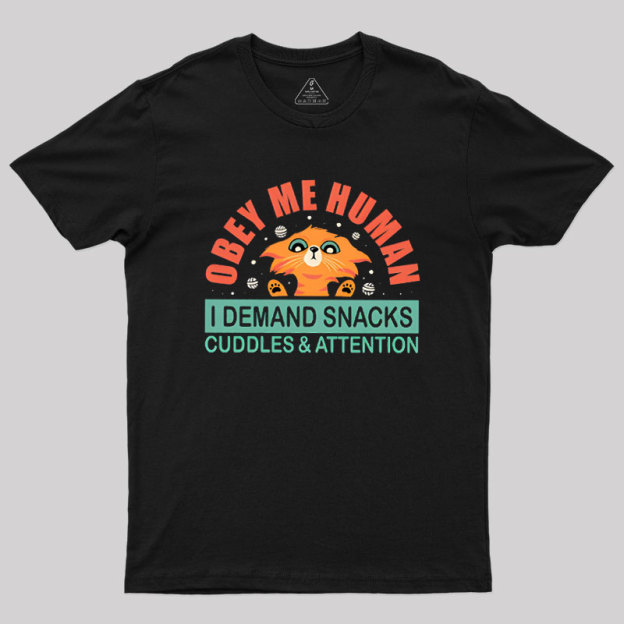Obay Me Human Geek T-Shirt