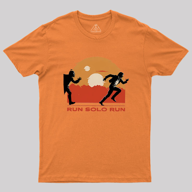 Run Solo Run Geek T-Shirt