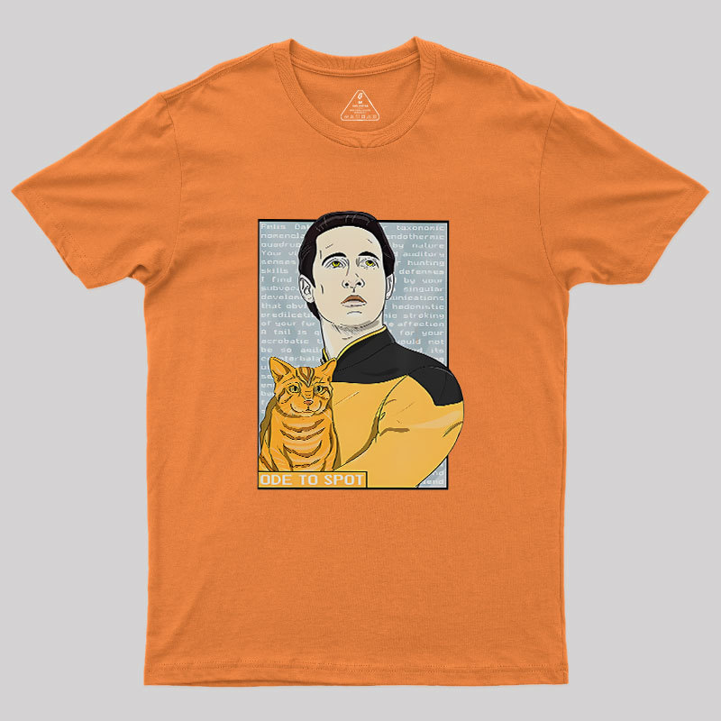 Date Ode To Spot Cat Geek T-Shirt