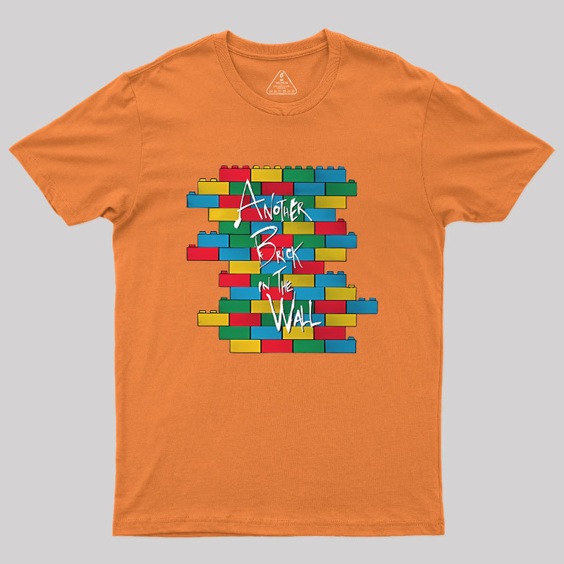Another Brick in the Wall Geek T-Shirt