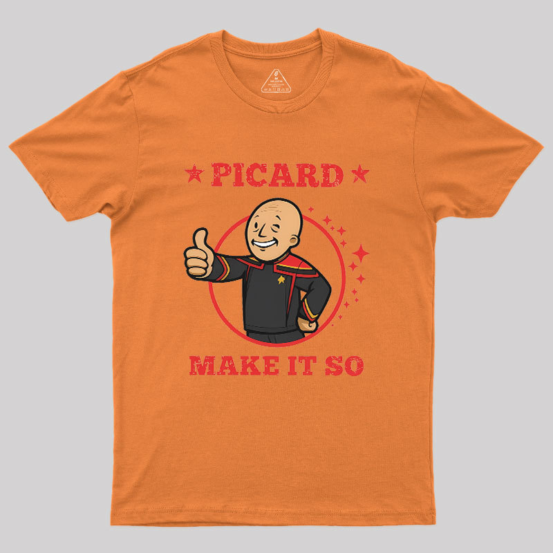 Vault Picard-Make It So Geek T-Shirt