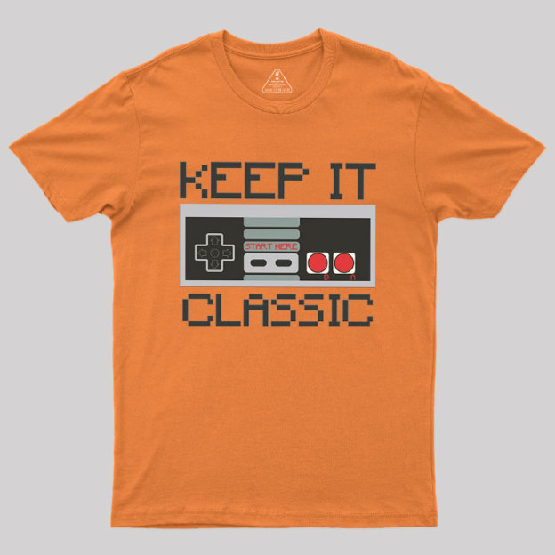 KEEP IT CLASSIC Geek T-Shirt
